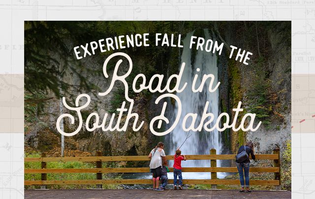 Experience Fall from the road in South Dakota.
