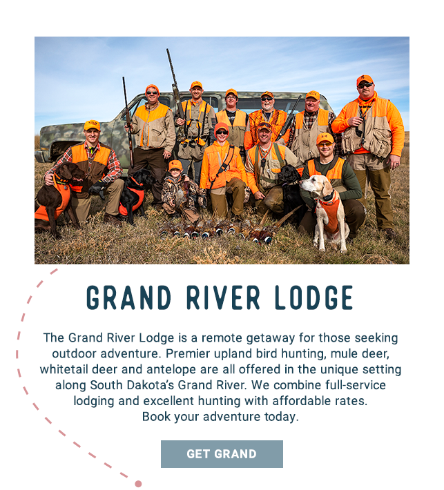 Grand River Lodge - The Grand River Lodge is a remote getaway for those seeking outdoor adventure. Premier upland bird hunting, mule deer, whitetail deer and antelope are all offered in the unique setting along South Dakota’s Grand River. We combine full-service lodging and excellent hunting with affordable rates. Book your adventure today. Get Grand!