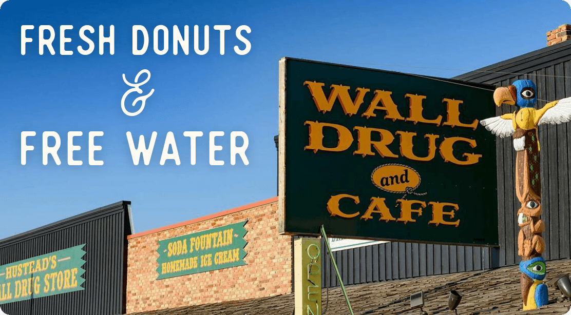 South Dakota - Fresh Donuts and Free Water